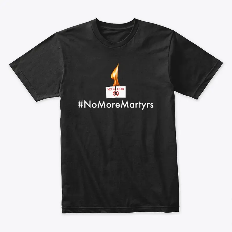 No More Martyrs Range