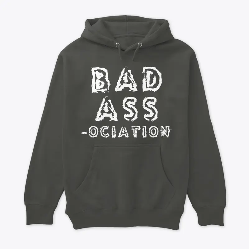 Bad Ass-ociation collection